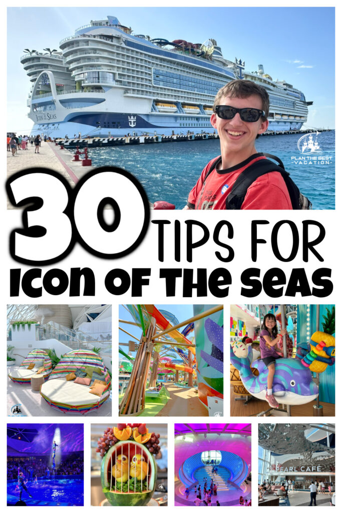 30 tips for sailing on the icon of the seas